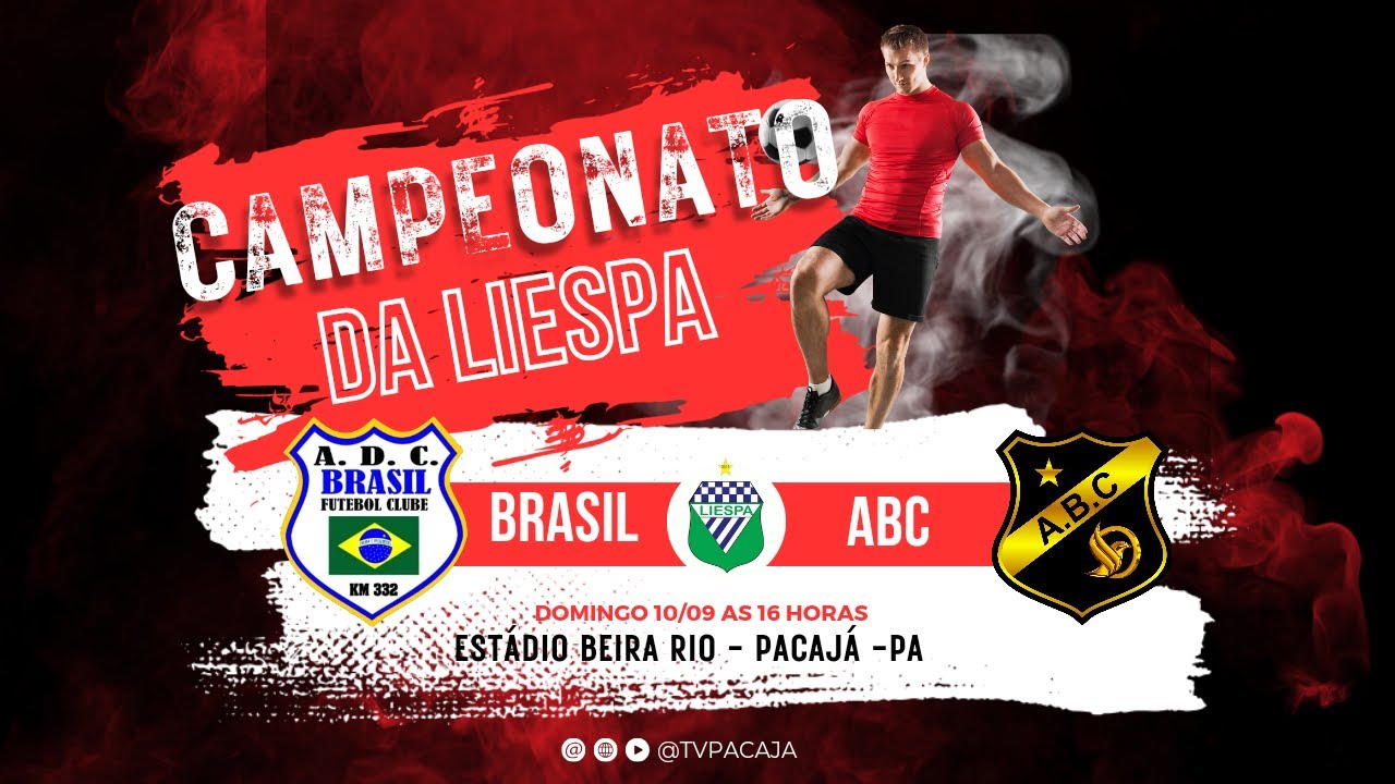 BRASIL X ABC  - COPEONATO DA LIESPA 2023