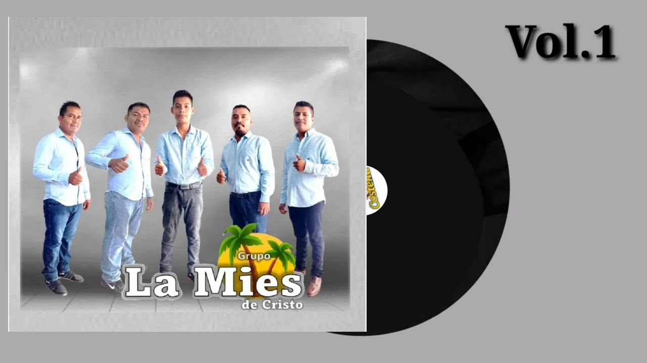 LA MIES DE CRISTO//vol 1 Álbum Completo
