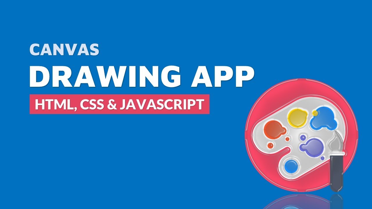 HTML Canvas Drawing App | HTML, CSS & JavaScript