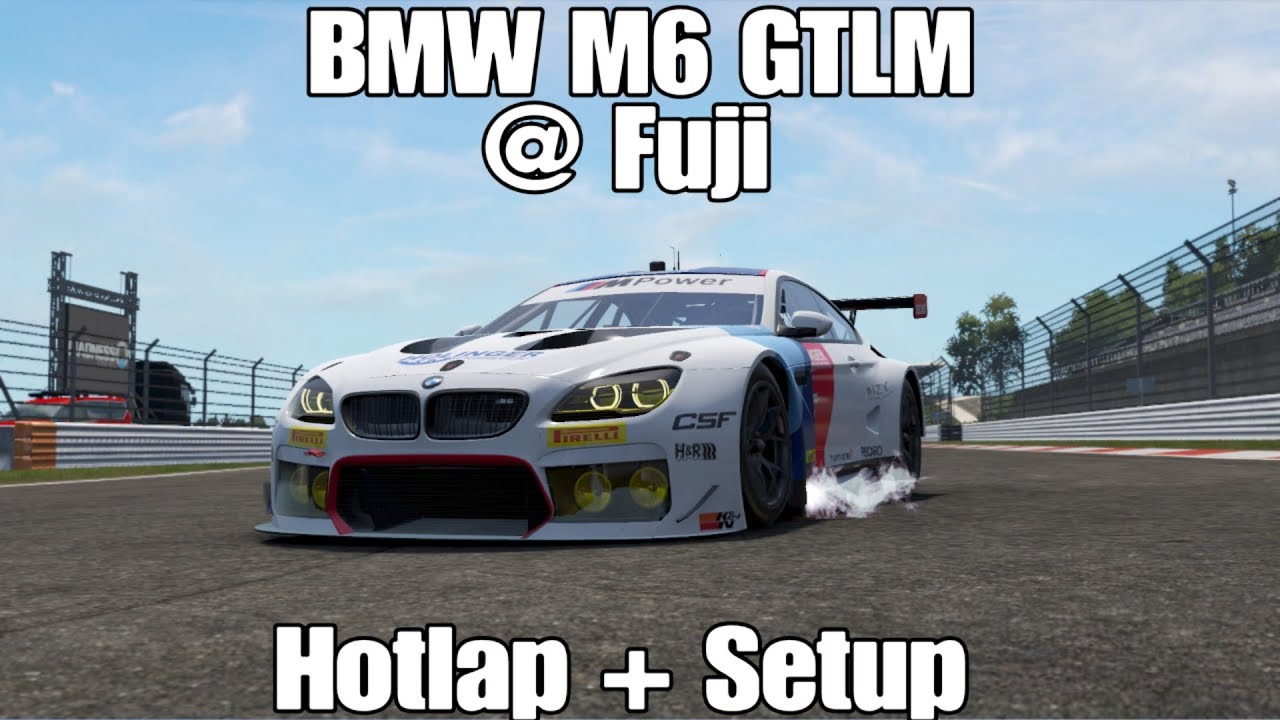 Project Cars 2 BMW M6 GTLM @ Fuji | Base Setup