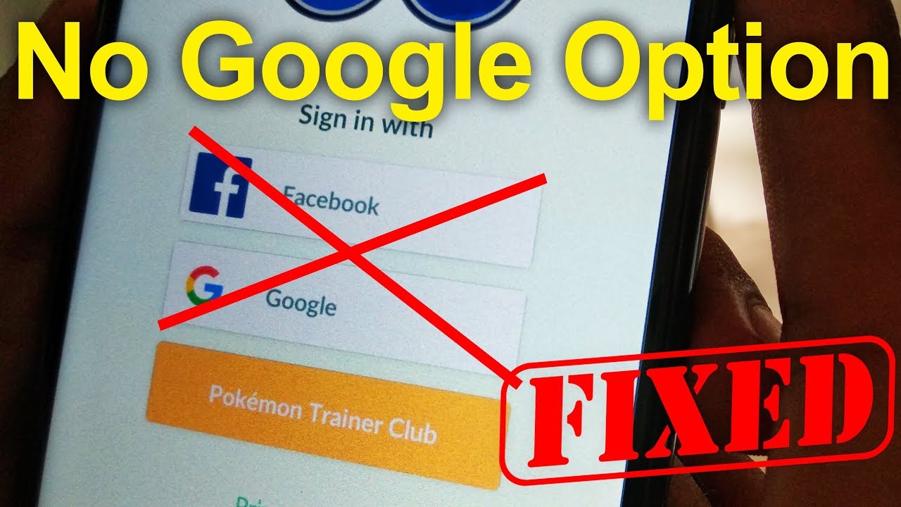 Нет опции GOOGLE в Pokemon Go [РЕШЕНО]