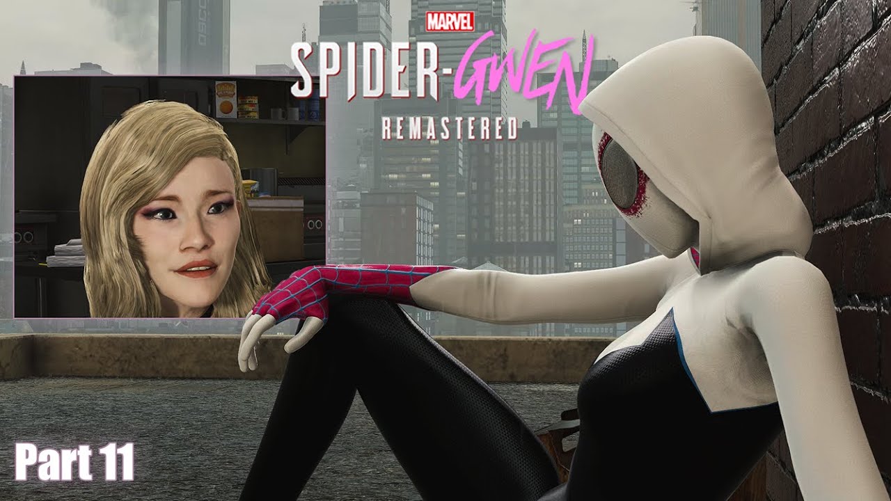 *NEW* Spider-Gwen - Part 11 - Ultimate Difficulty ( Marvel's Spider-Man MOD )
