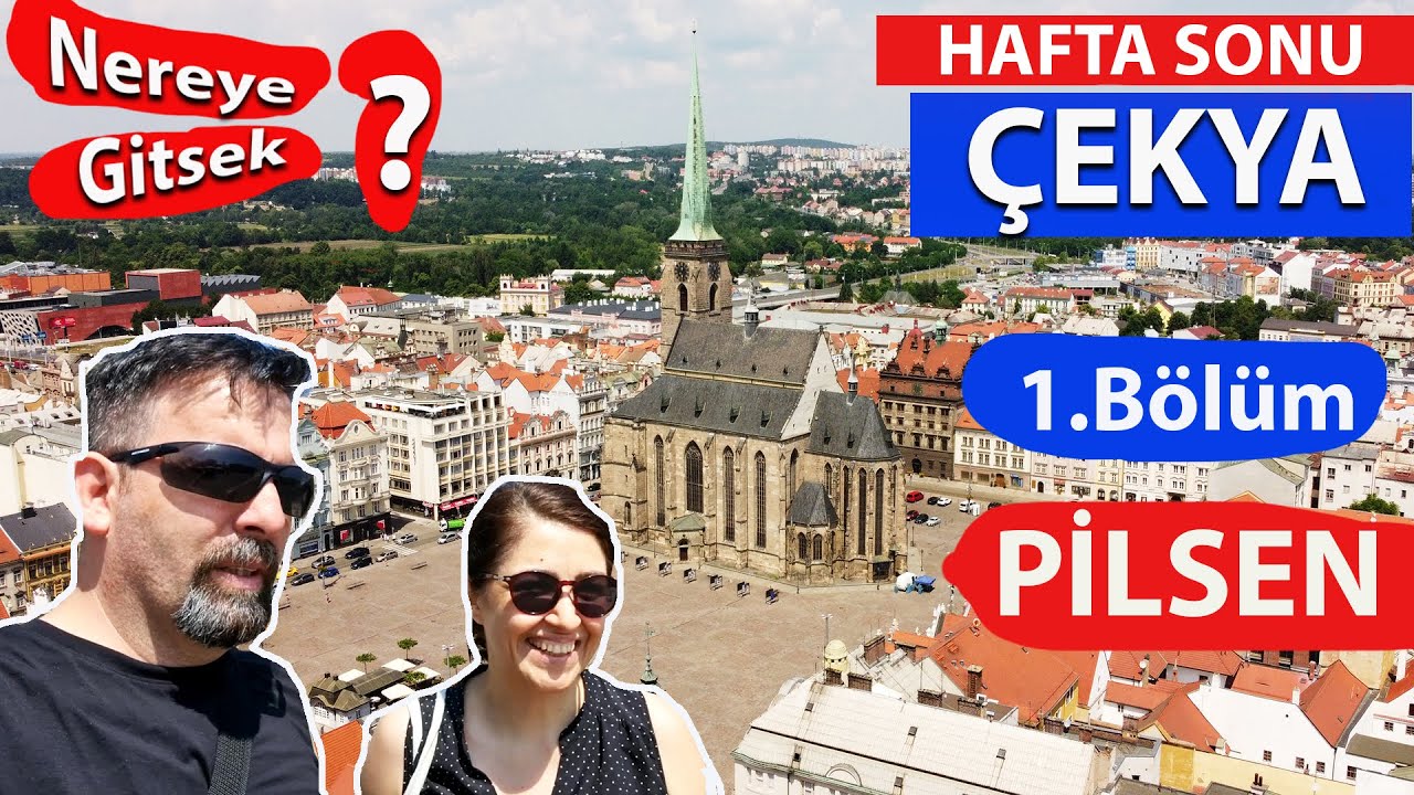 Pilsen Gezisi |  Nereye Gitsek | Çekya | 3.Bölüm