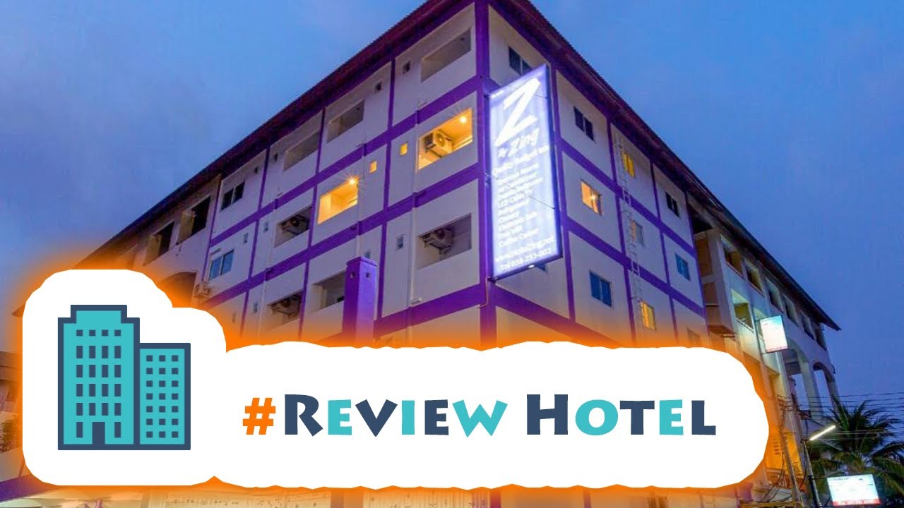 #ReviewHotel #Review Z by Zing Hotel