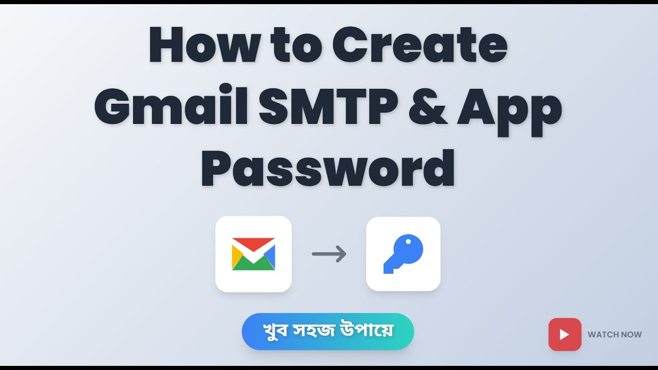 How to Create Gmail SMTP & App Password in 2 Minutes | Google App Password Bangla Tutorial