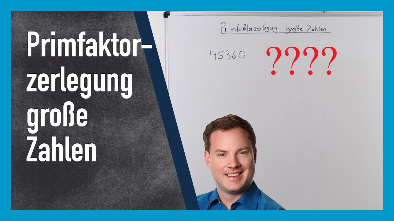 Primfaktorzerlegung für große Zahlen