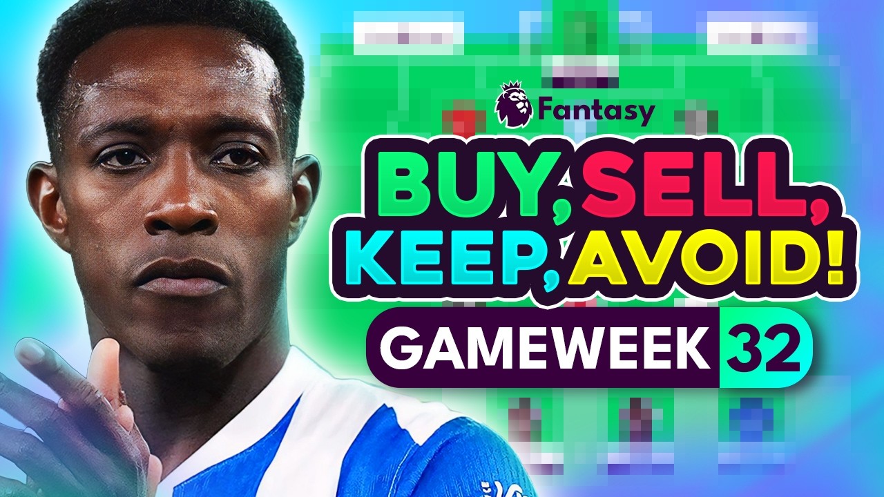 FPL GW32 TRANSFER TIPS! | Buy, Sell, Keep & Avoid for Gameweek 32 | Top Picks Tier List 2025/26! ⭐