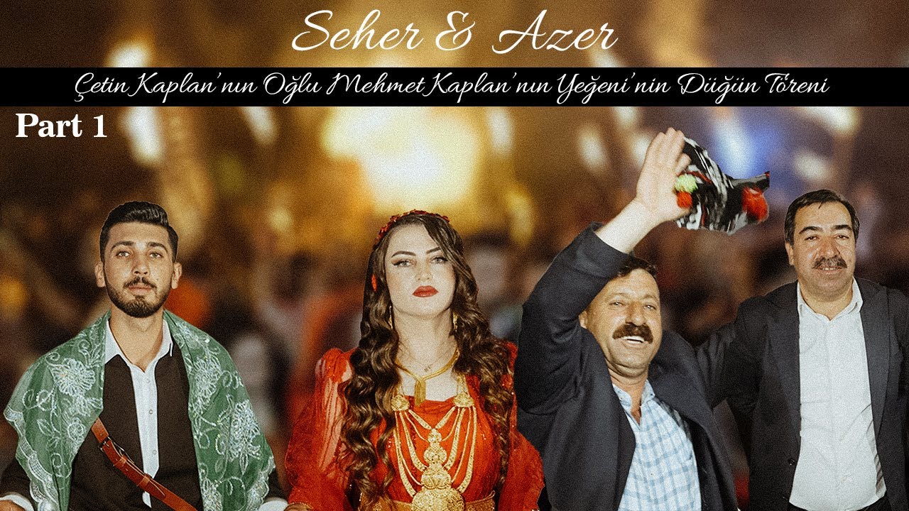 ÇETİN KAPLAN'NIN OĞLU AZER KAPLAN'NIN DÜĞÜN TÖRENİ ''PART 1'' (YUNUS VİDEO PRODUCTION) 0542 560 1446