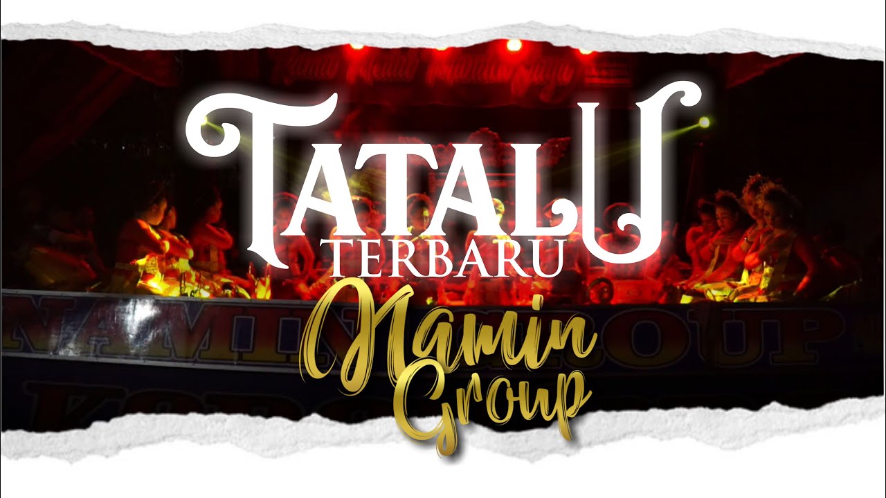 TATALU TERBARU 2023//JAIPONG BADJIDORAN NAMIN GROUP