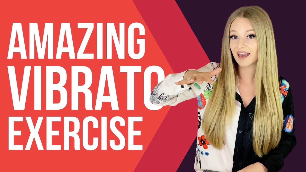 Vibrato Exercises For Singers