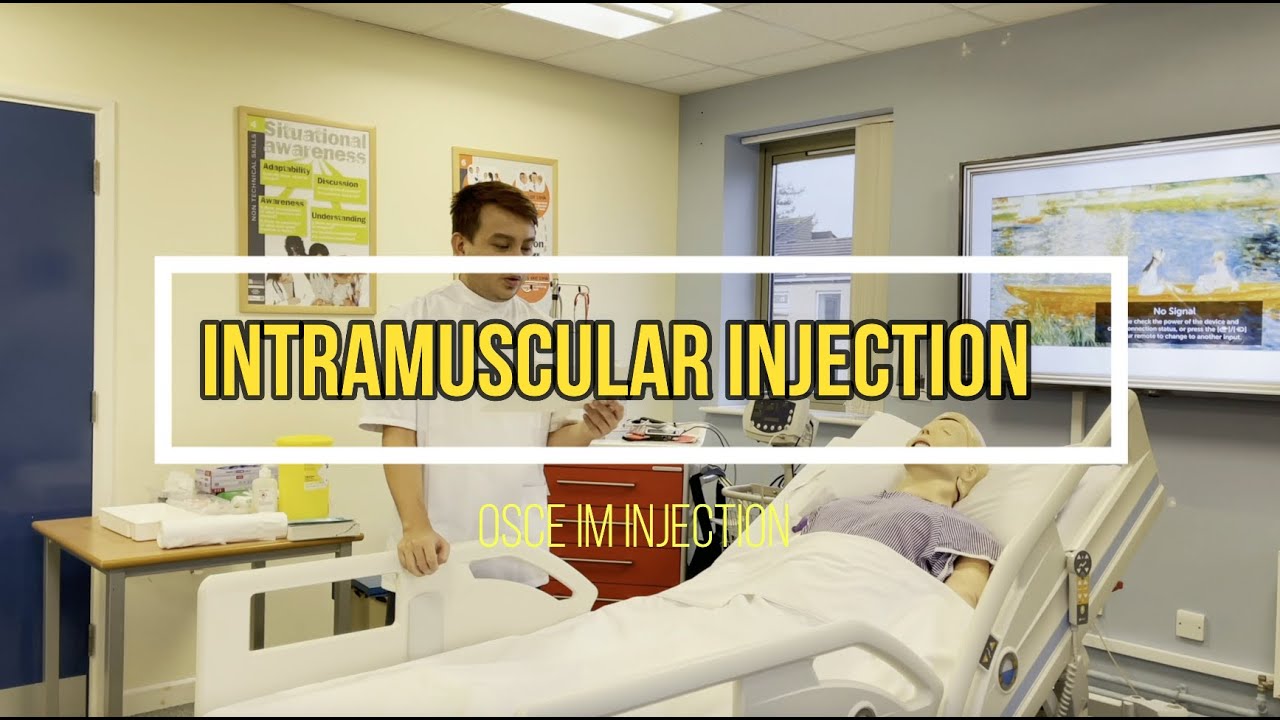 Intramuscular Injection in OSCE