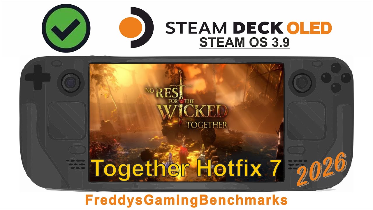 No Rest for the Wicked (Together Hotfix 7) on Steam Deck OLED with Steam OS 3.9