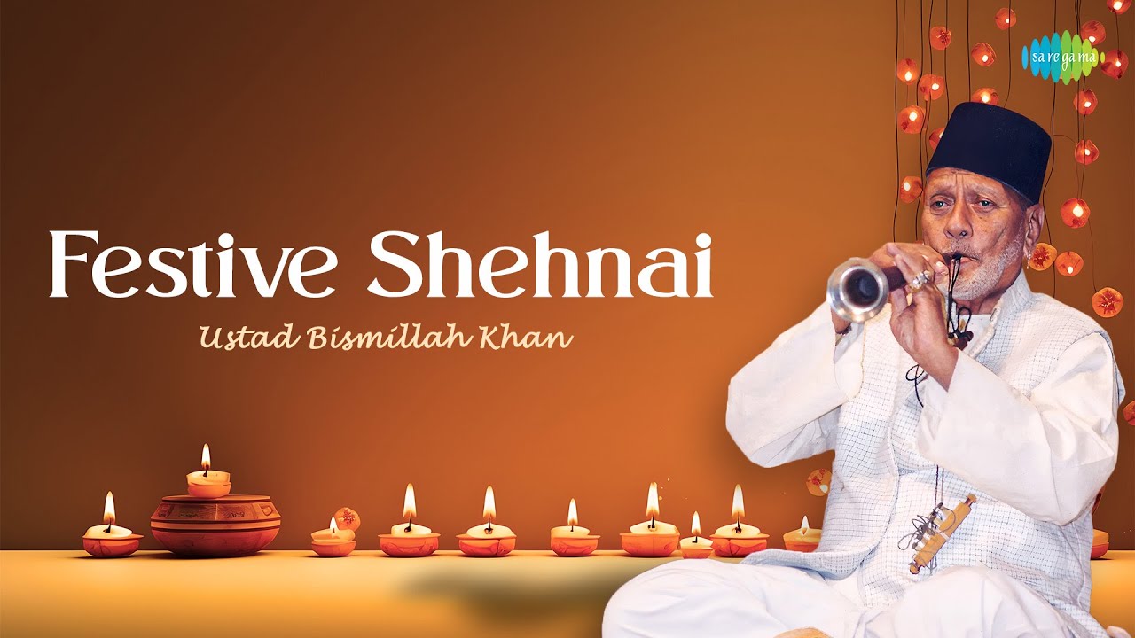 Festive Shehnai | Ustad Bismillah Khan | Mangal Parinay | Bhangra | Kaharwa | Indian Classical Music