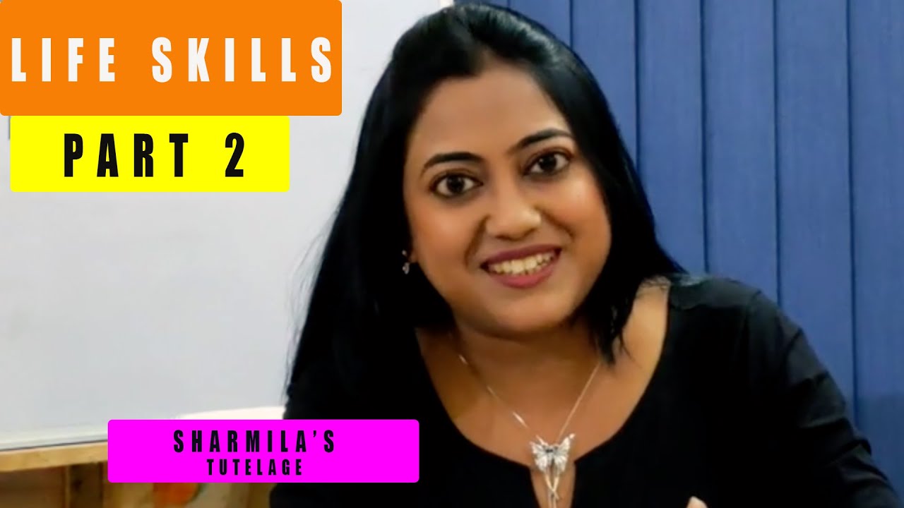 Life skill | life skills stories | basic life skills | how to learn life skills | Sharmilas Tutelage