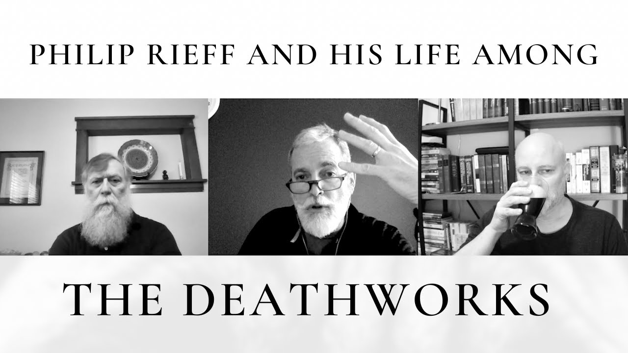 Philip Rieff and His Life Among the Deathworks : The Theology Pugcast Episode 163