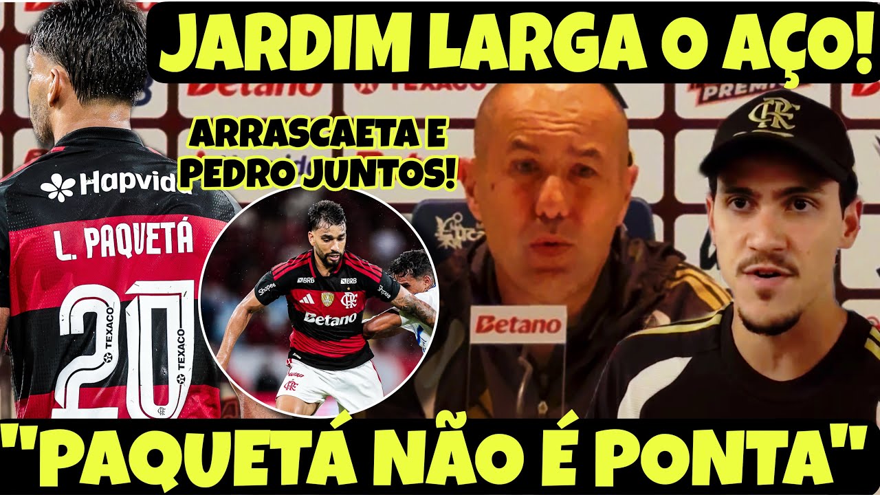 LÉO JARDIM QUEBROU TUDO E AVISOU QUE PAQUETÁ NÃO É PONTA! “ARRASCAETA E PEDRO PODEM JOGAR JUNTOS”!