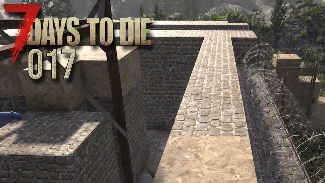 7 DAYS TO DIE (STAFFEL 3) 💀 Ohoh, es ist schon kurz vor BLUTMOND! | 17 | LET'S PLAY