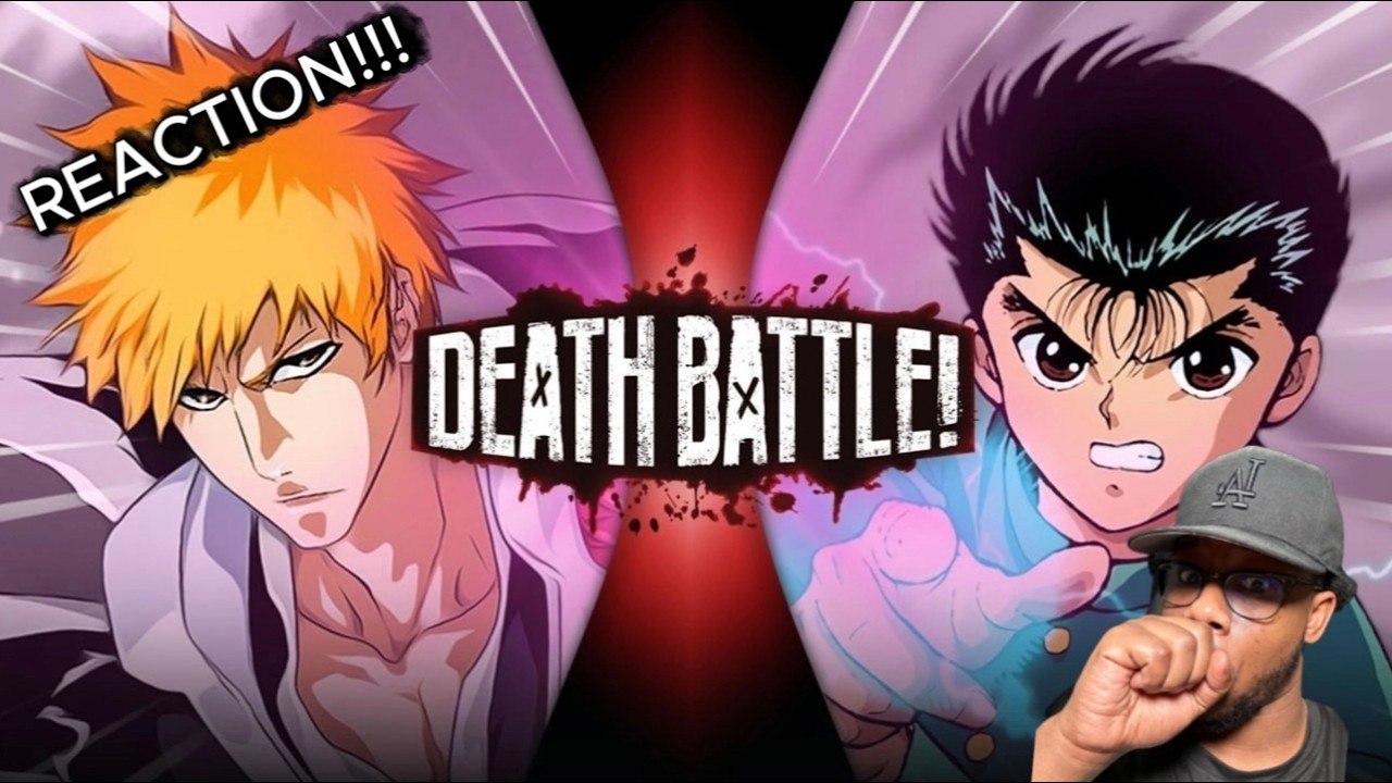 REACTION!!!DEATHBATTLE: ICHIGO VS YUSUKE