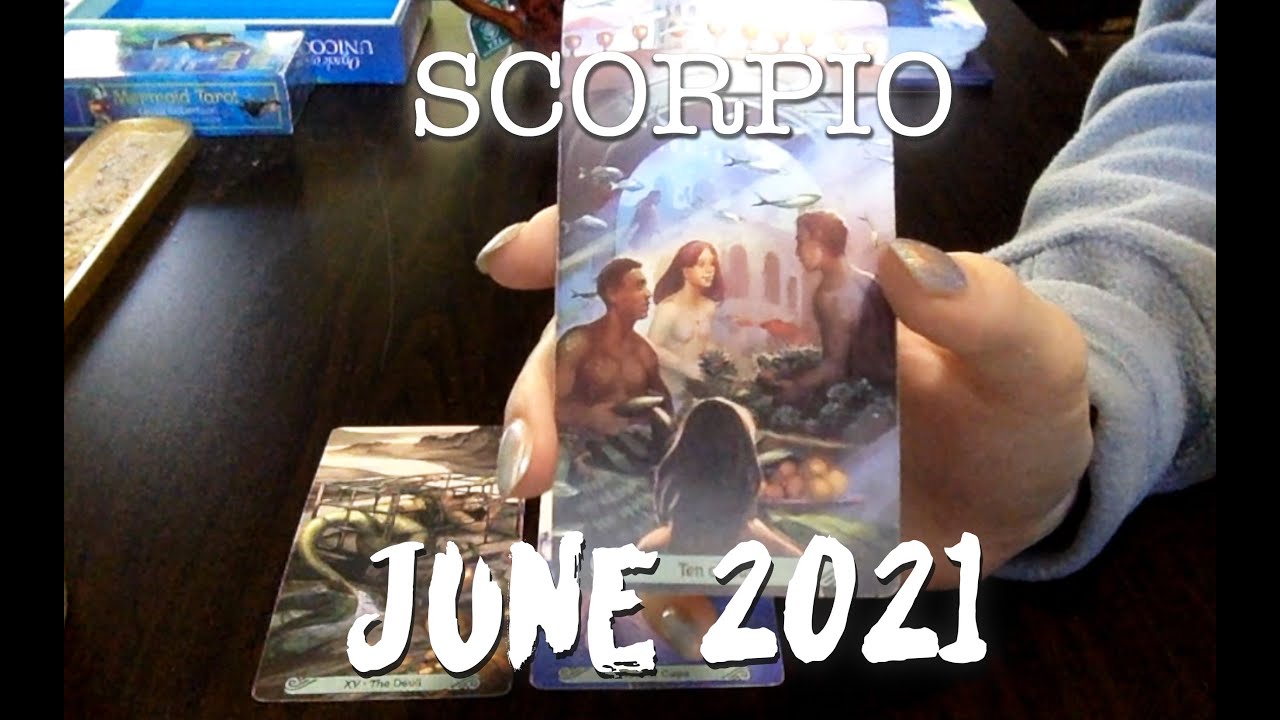 Scorpio TAROT READING | June 2021