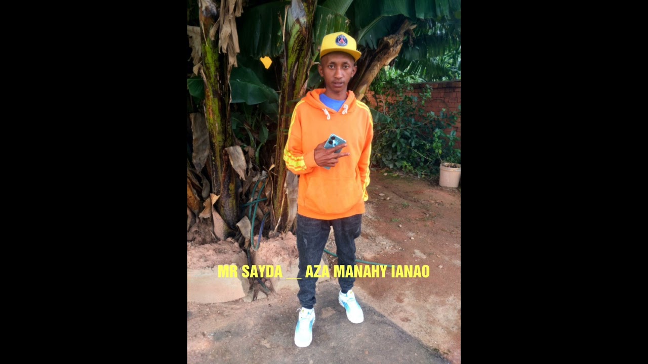 Mr sayda ____ Aza manahy ( audio officiel )