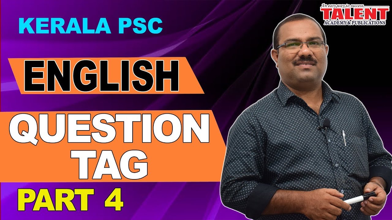 Kerala PSC English Grammar Class - Question Tag | University Assistant Part - 4