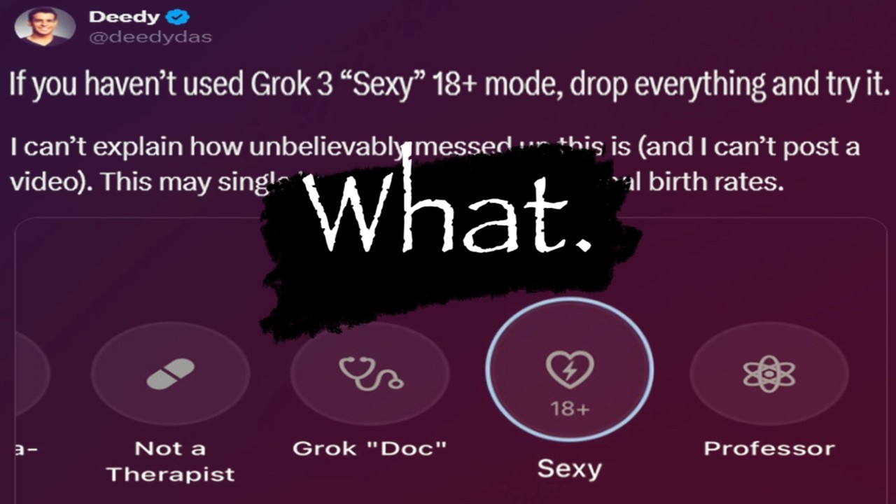 Elon Gave His Ai a 'Sexy Mode'..