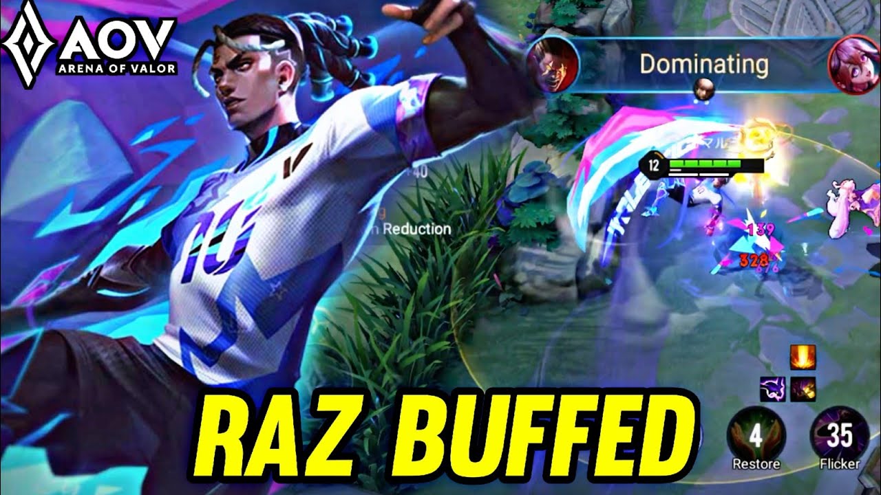 AOV : RAZ BUFFED NEW PATCH - ARENA OF VALOR LIÊNQUÂNMOBILE ROV