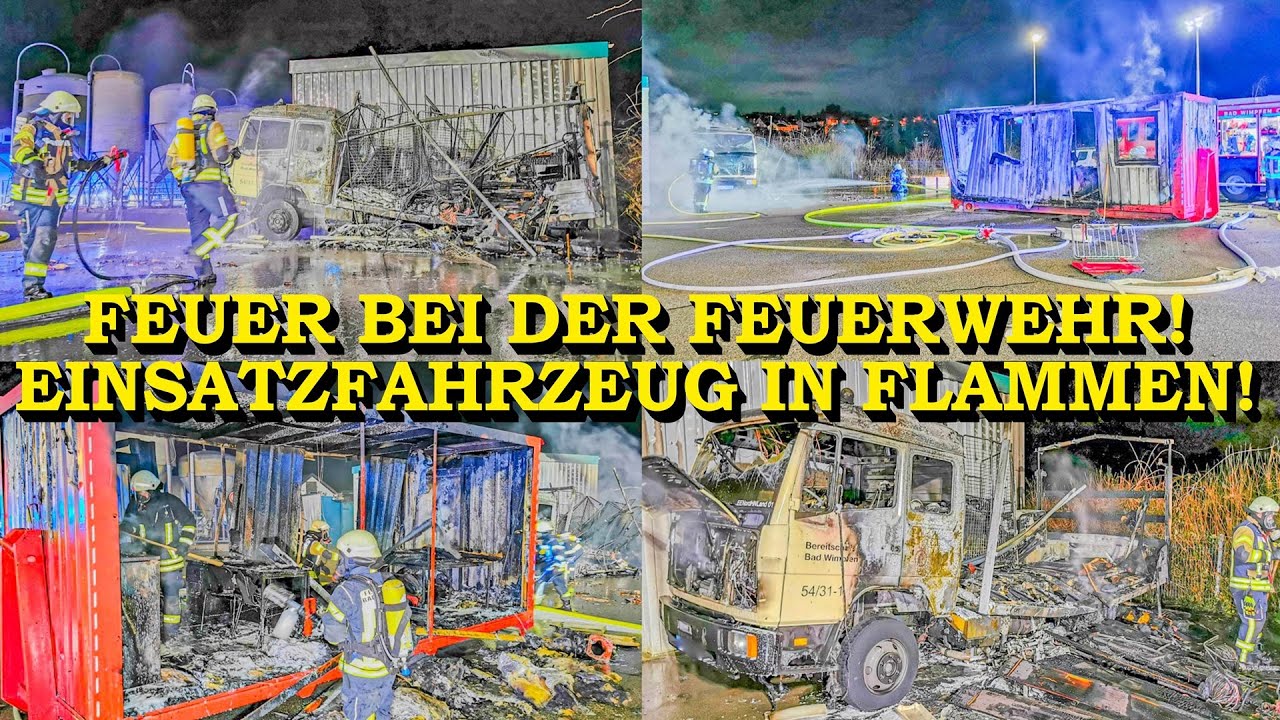 +++ FEUER BEI DER FEUERWEHR +++ FLAMMEN VON DRK-EINSATZFAHRZEUG GREIFEN AUF FEUERWEHR-CONTAINER ÜBER