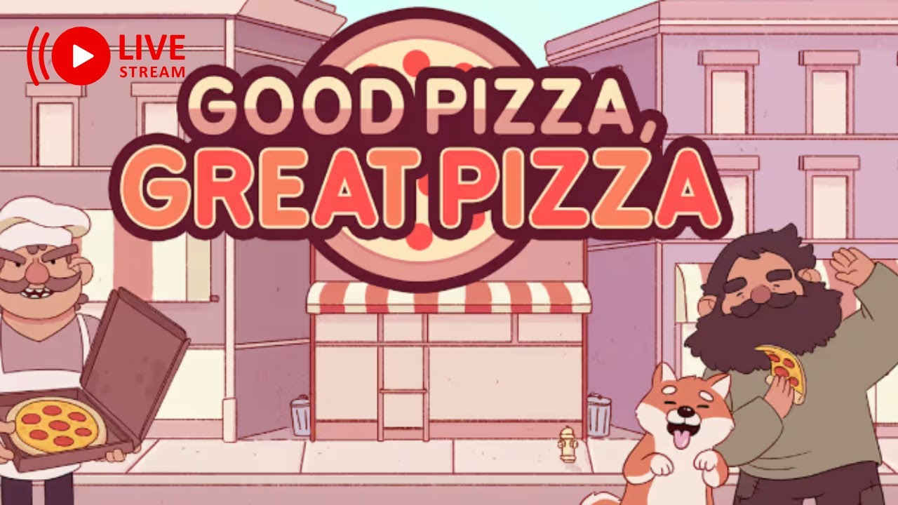 Good Pizza, Great Pizza! cozy gaming - Day 7
