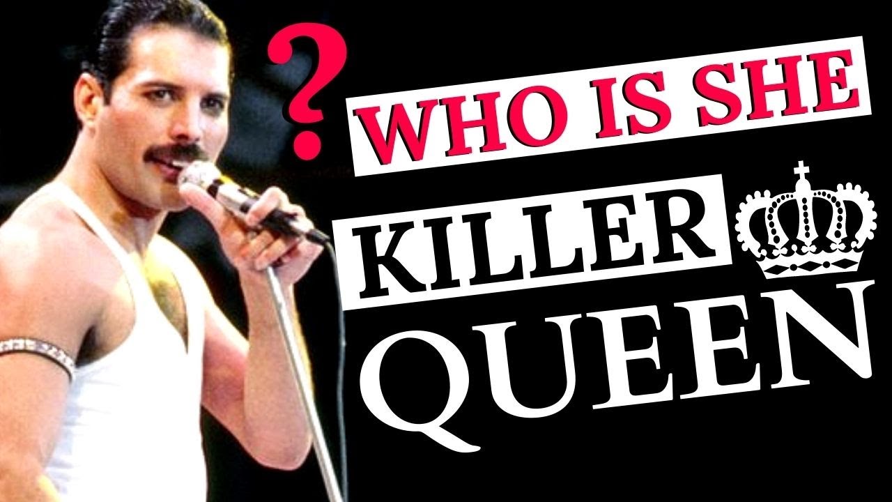 Learn English with songs: who is a ‘’Killer Queen’’ by Queen | Freddie Mercury
