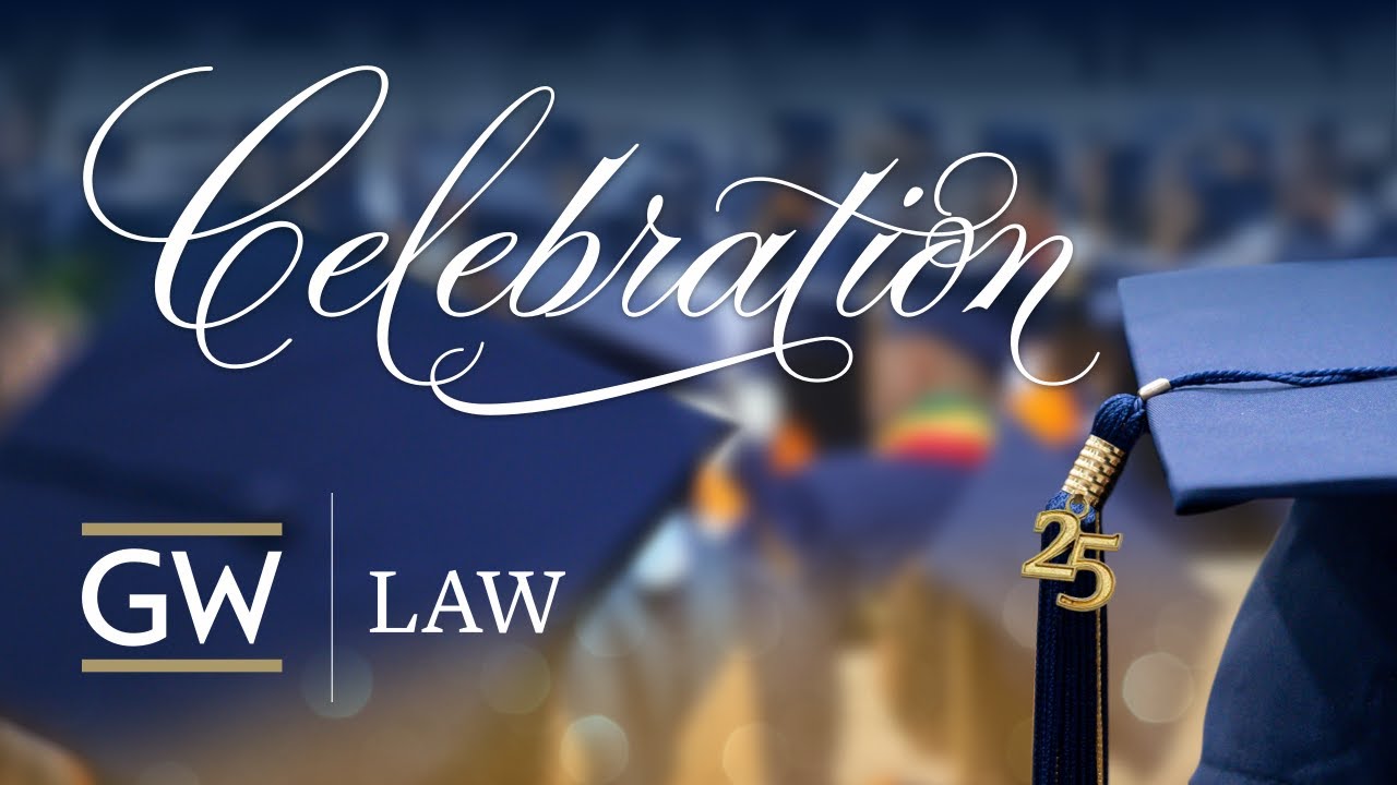 2025 GW Law Diploma Celebration