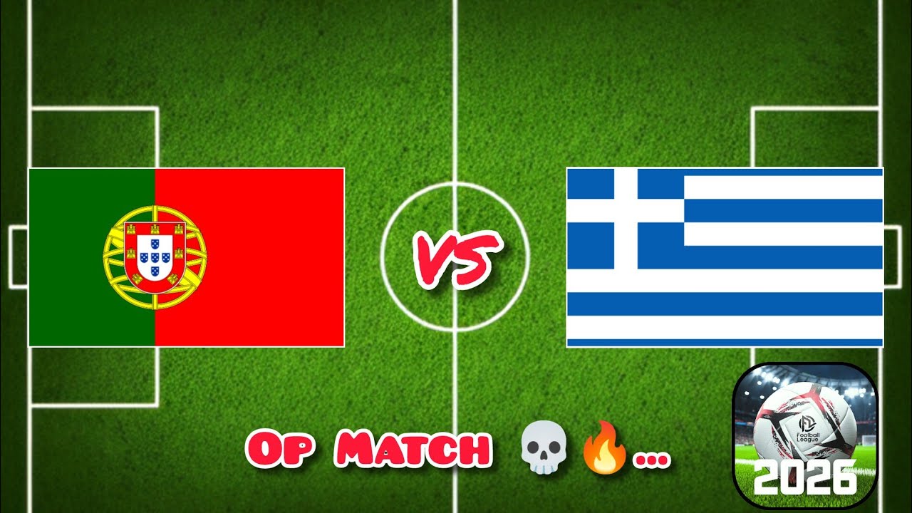 Portugal vs Greece 💀🔥 - Football League 2026 Gameplay 