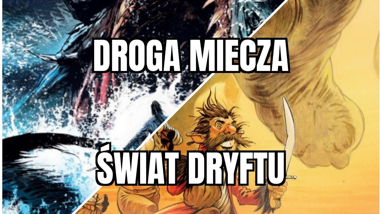 Świat Dryftu tom 1 i Droga Miecza tom 1 od Wydawnictwa Lost in Time