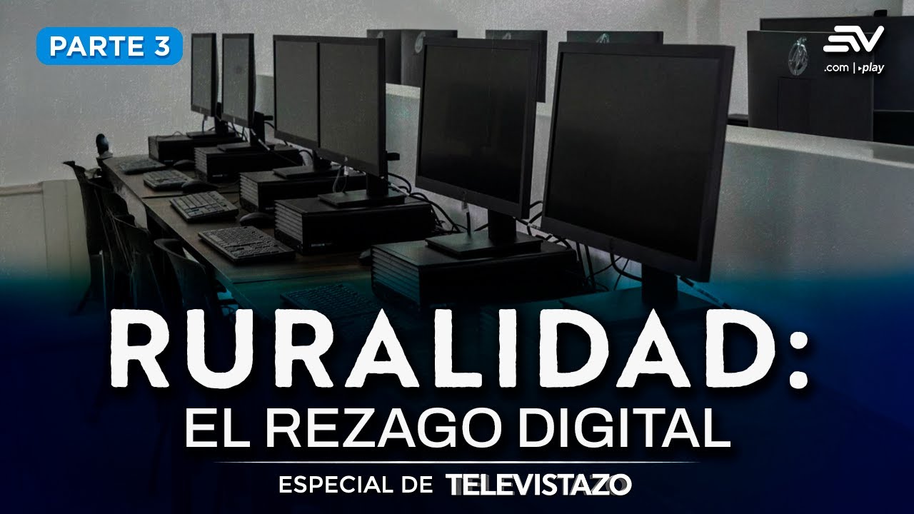 Chimborazo enfrenta la brecha tecnológica en escuelas rurales | Especial de Televistazo | Ecuavisa