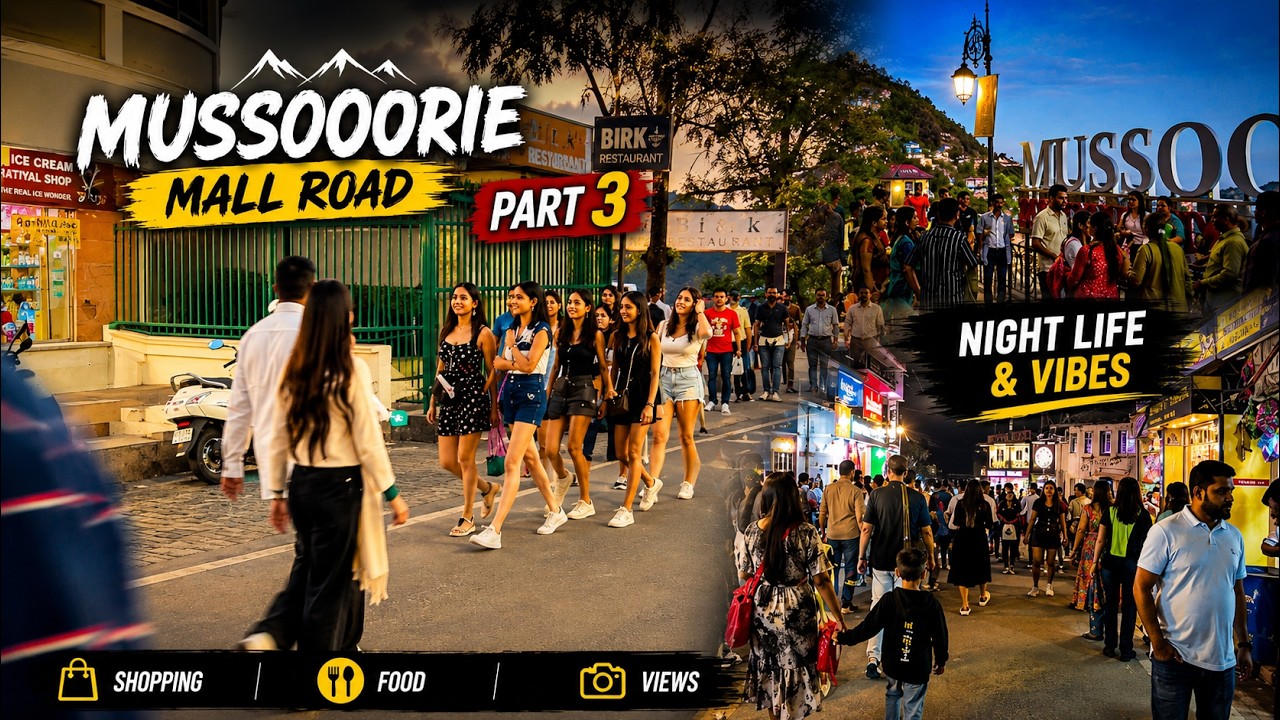 🌃 Mussoorie Mall Road at Night ✨ | Food, Shopping & Nightlife | Part 3