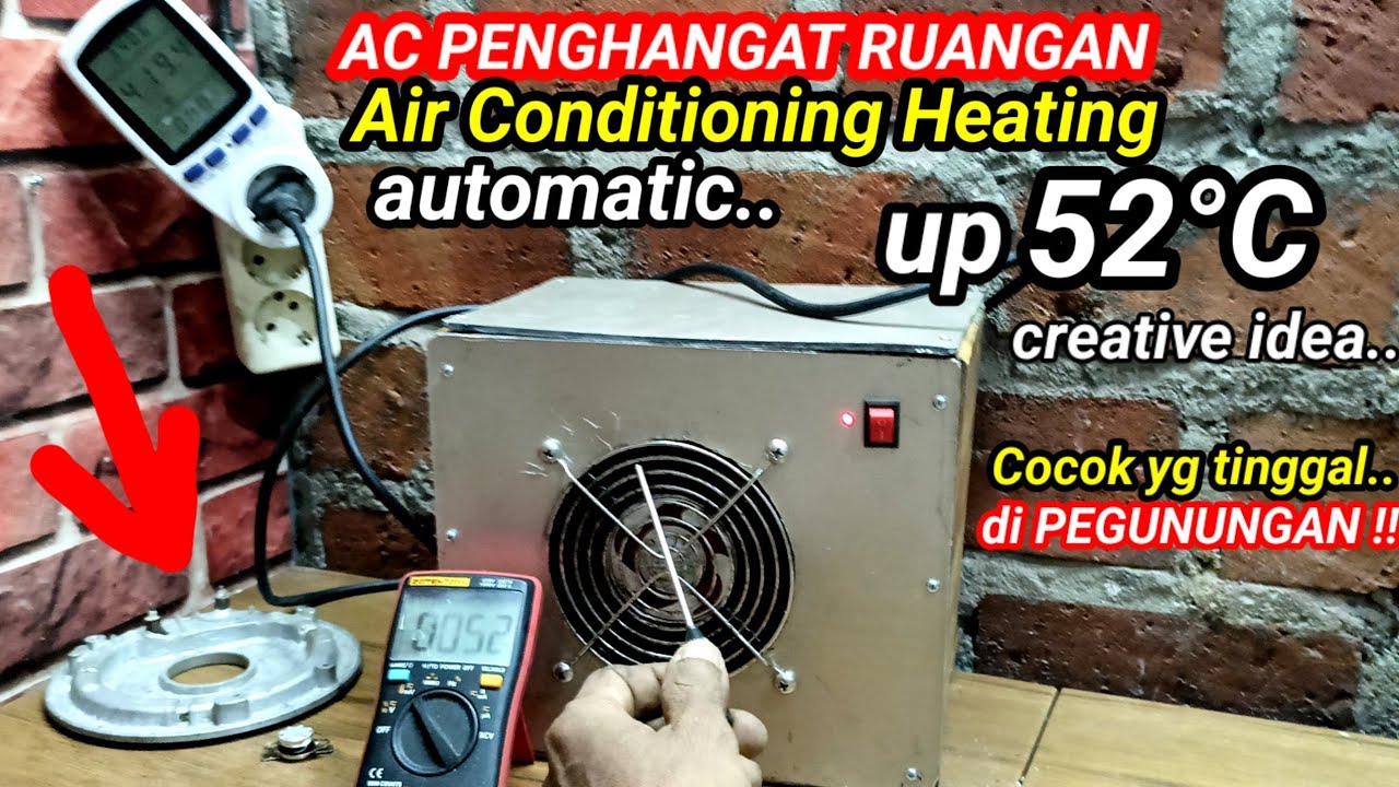 Cara membuat AC Penghangat Ruangan Untuk Cuaca Dingin