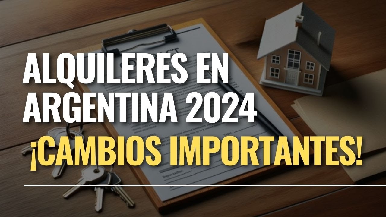 🏠 Alquileres en Argentina: ¡Cambios Importantes! 📜 Modificaciones en el Código Civil y Comercial