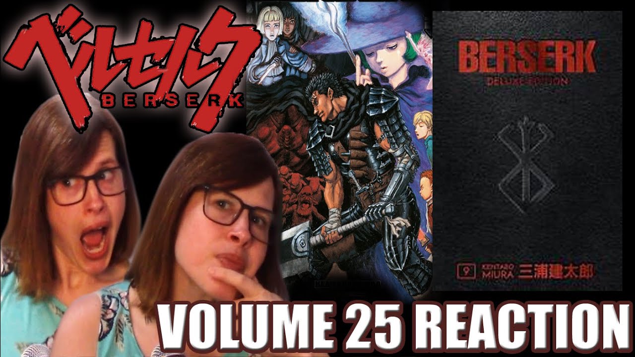 Romania Black - BERSERK: Manga Volume 25 Reaction! SCHIERKE IS AMAZING! BUT THESE TROLLS, Y'ALL...