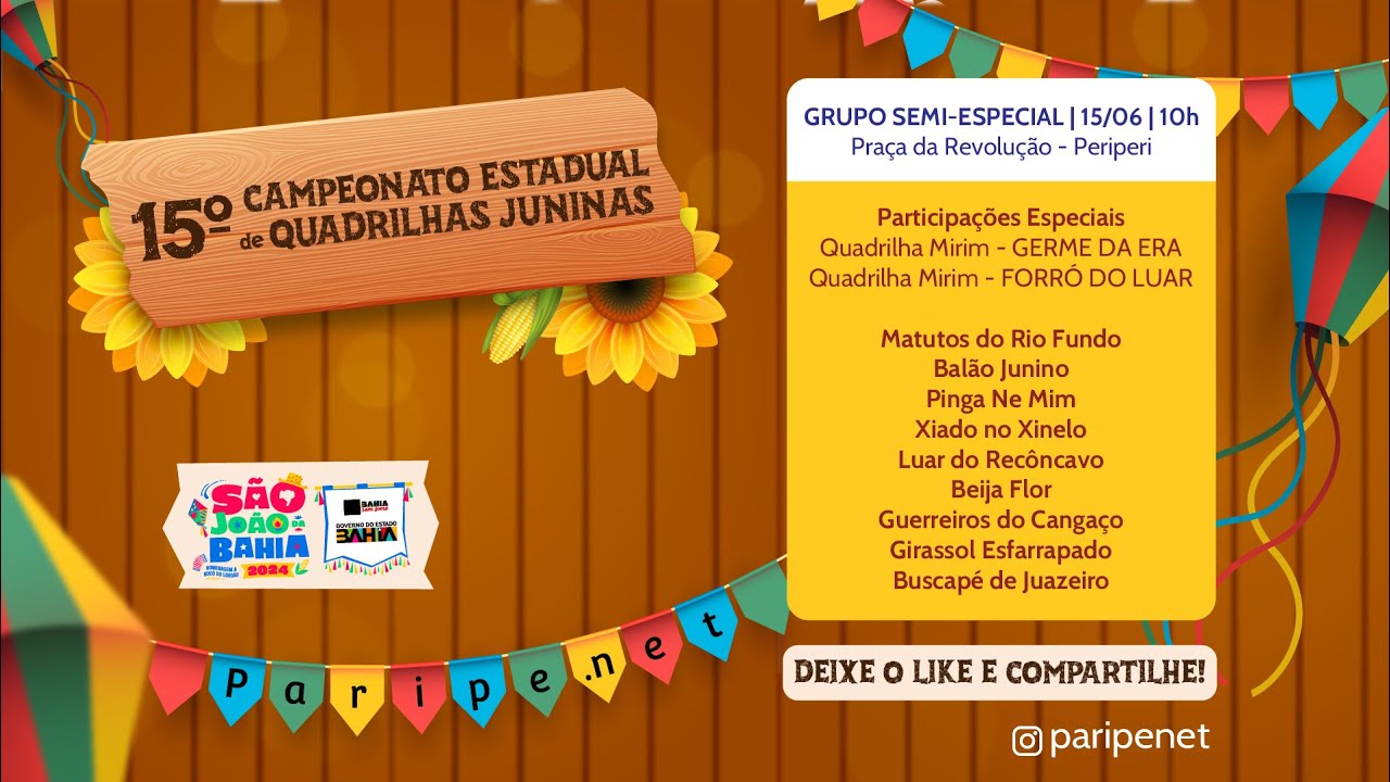 15º  Campeonato Estadual de Quadrilhas Juninas da Bahia 2024 (15/06)