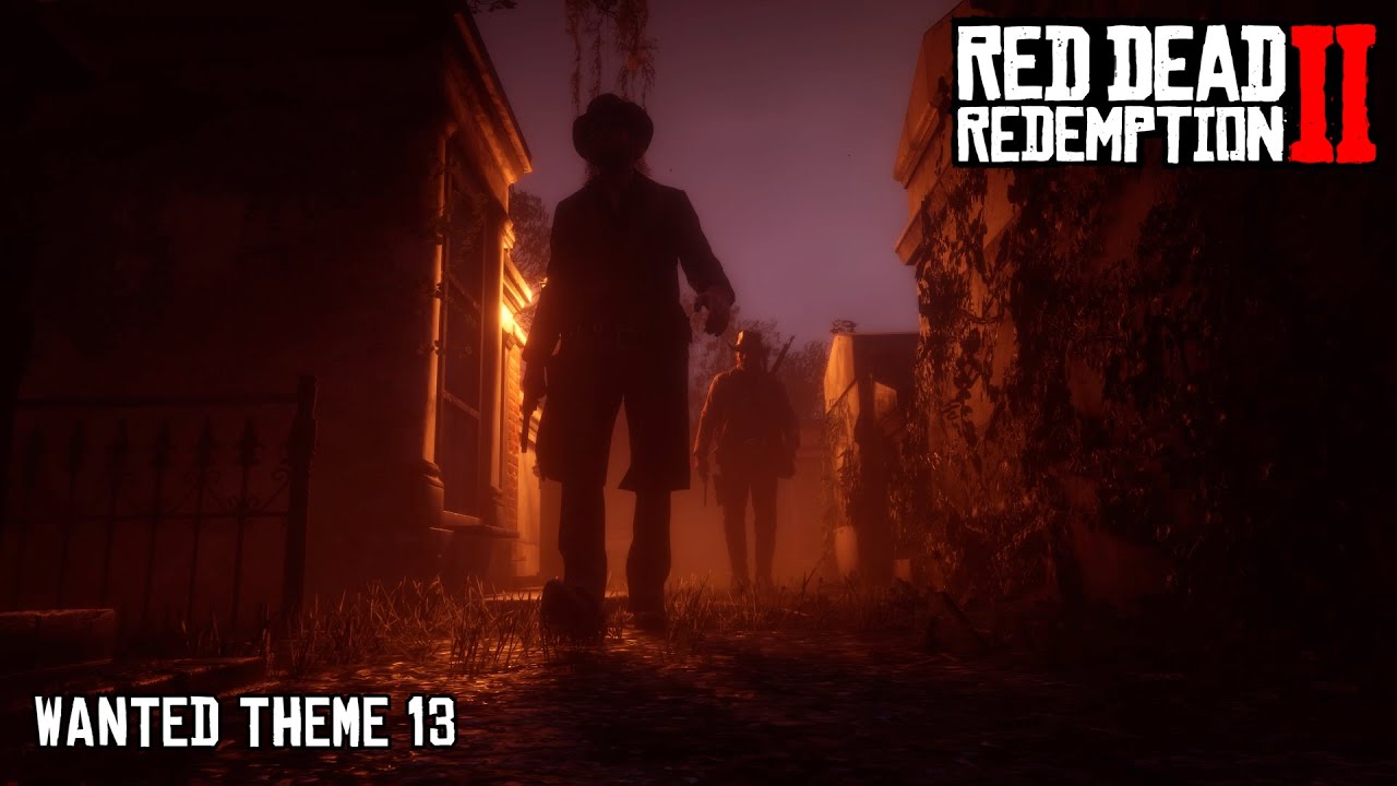 Red Dead Redemption 2 - Blackwater/WANTED Theme 13 | Slowed