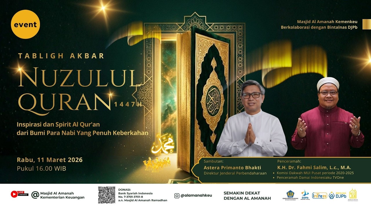 Inspirasi & Spirit Al-Qur’an dari Bumi Para Nabi yg Penuh Keberkahan  | TABLIGH AKBAR NUZULUL QUR’AN