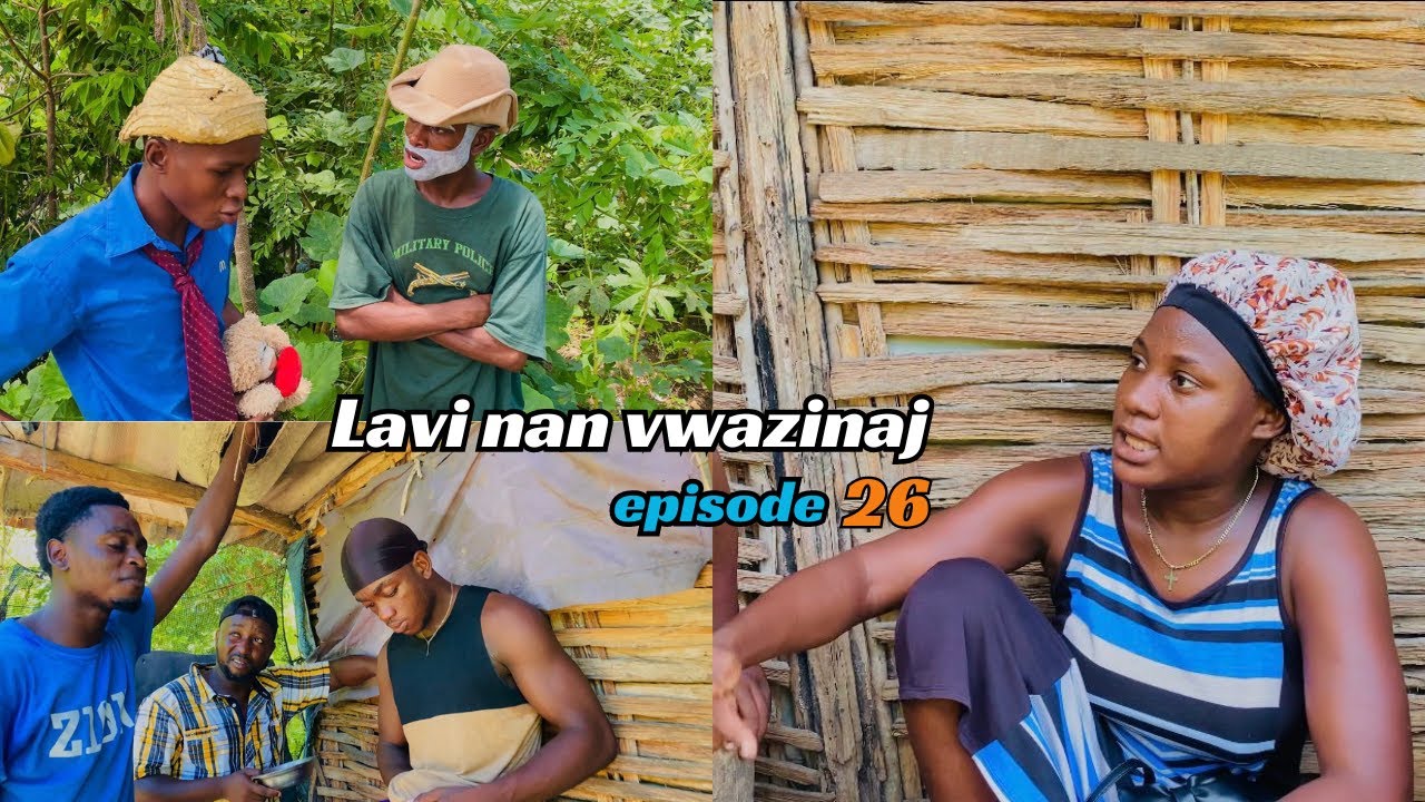 Lavi Nan Vwazinaj part#26.( Se konplo sou konplo dèyè Marcel😌.)