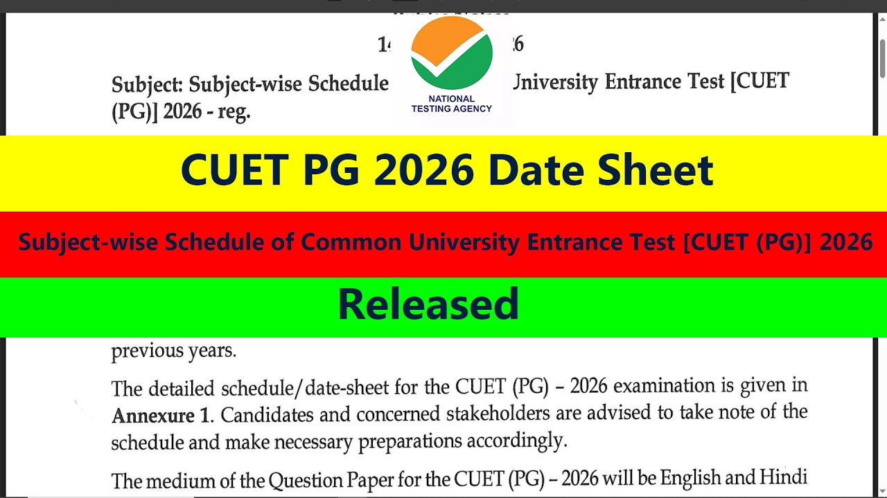 CUET PG 2026 Date Sheet Out | CUET PG 2026 Subject-wise Schedule of Released | NTA Big Update