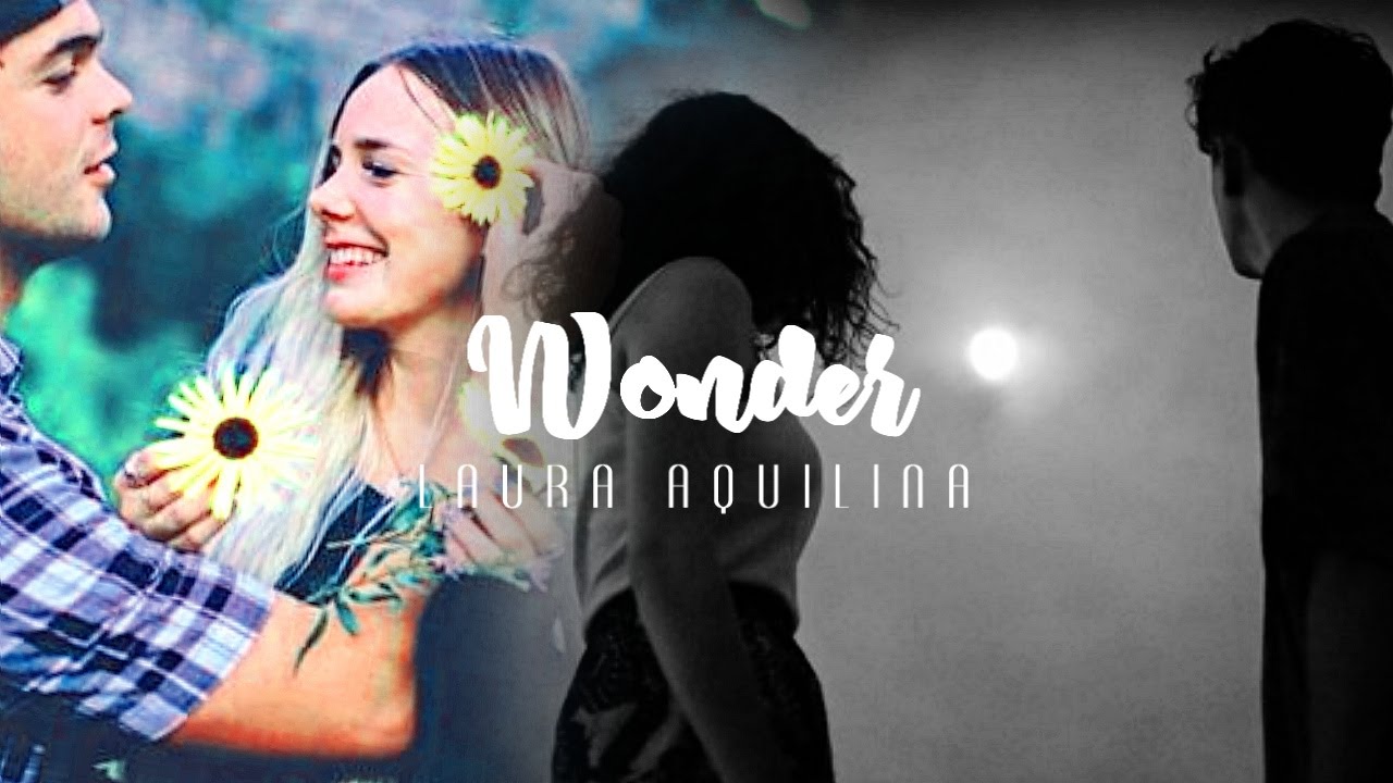 Wonder - Laura Aquilina (Traducida al Espa&ntilde;ol)