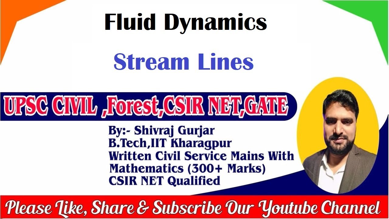 1.Fluid Dynamics: Stream Lines (Cartesian Coordinate)|CSE| IFoS| IAS|  Shivraj Gurjar, IIT Kharagpur