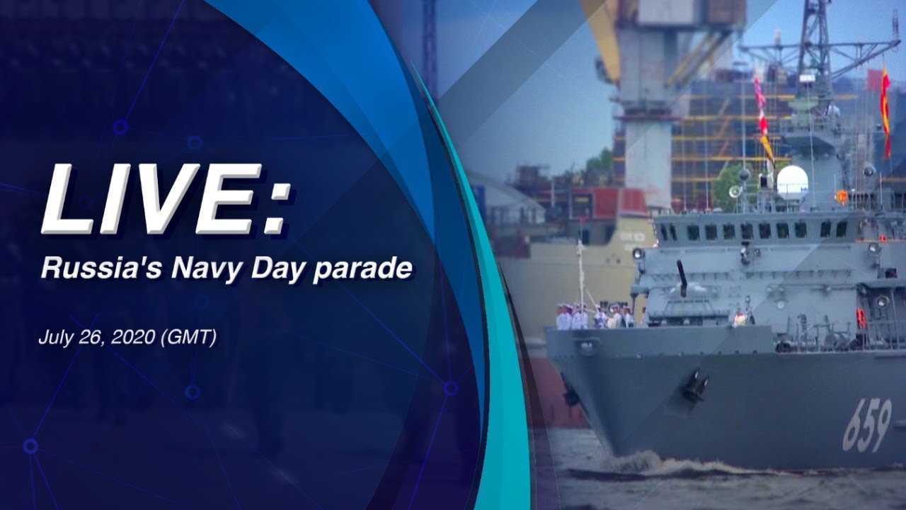 LIVE: Russia's Navy Day parade