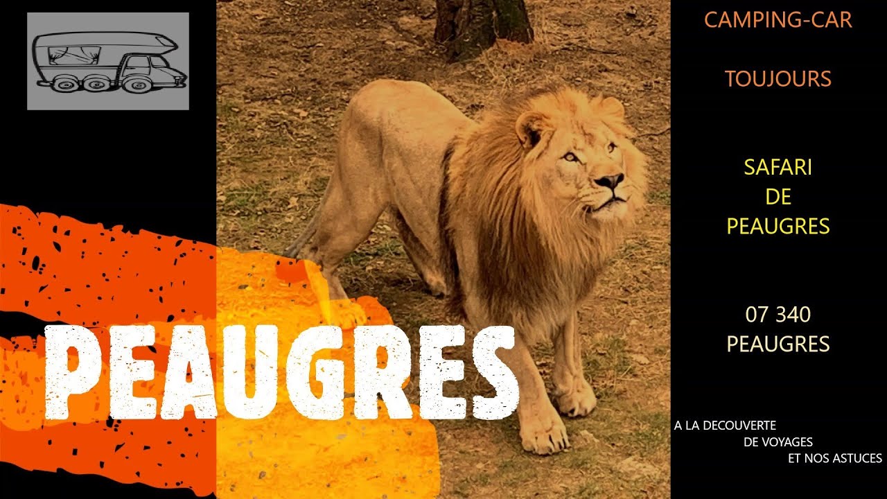 Camping-car toujours au Safari de Peaugres
