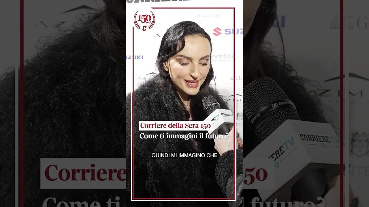 Come ti immagini il futuro? | CORRIERE DELLA SERA 150 - con Arisa