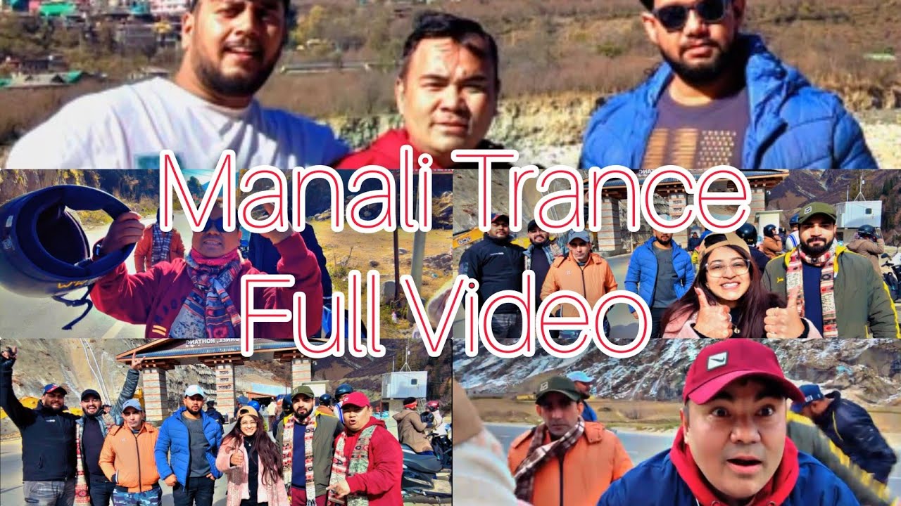 Manali Tour Full Video 