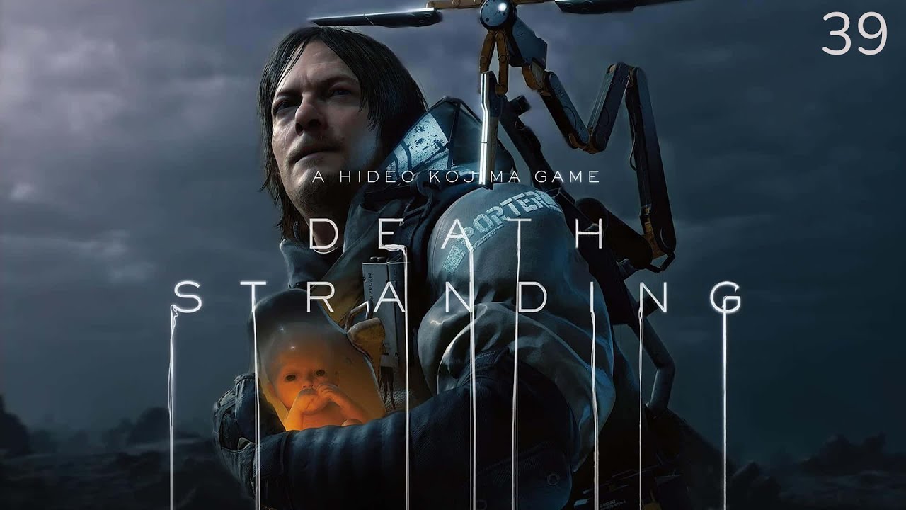 Je dois revenir en arrière pour incinéré les cadavres (Death Stranding #39)